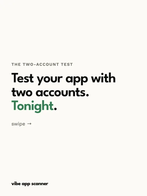 Test your app with two accounts. Tonight., carousel cover for Vibe App Scanner